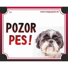 Tabuľka Pozor Pes - shi tzu portrét